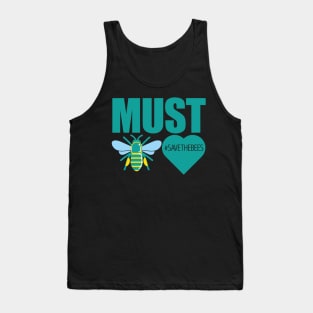 Must bee love Tank Top